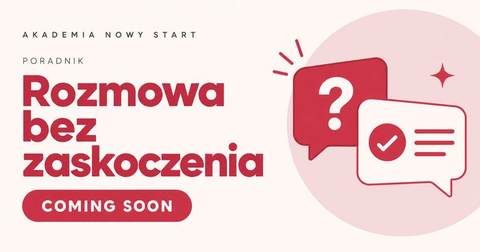 Rozmowa bez zaskoczenia
